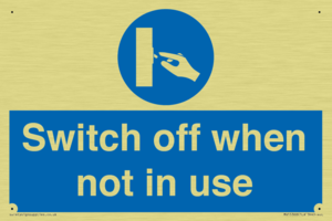 Switch off when not in use